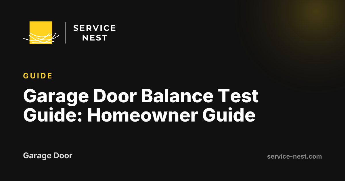 Garage Door Balance Test Guide: Homeowner Guide