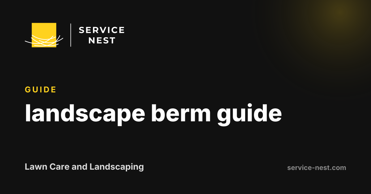 landscape berm guide